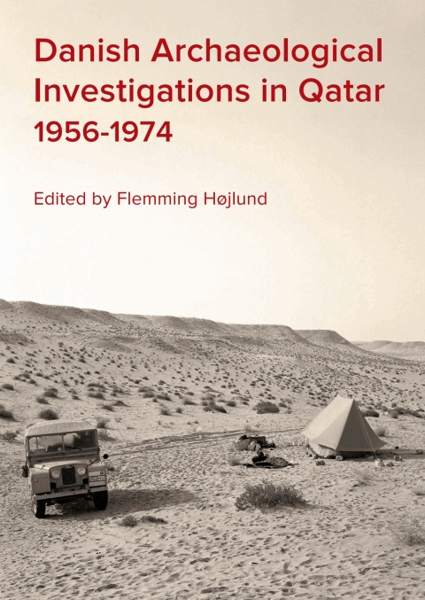 Cover image for book Danish Archaeological Investigations in Qatar 1956-1974