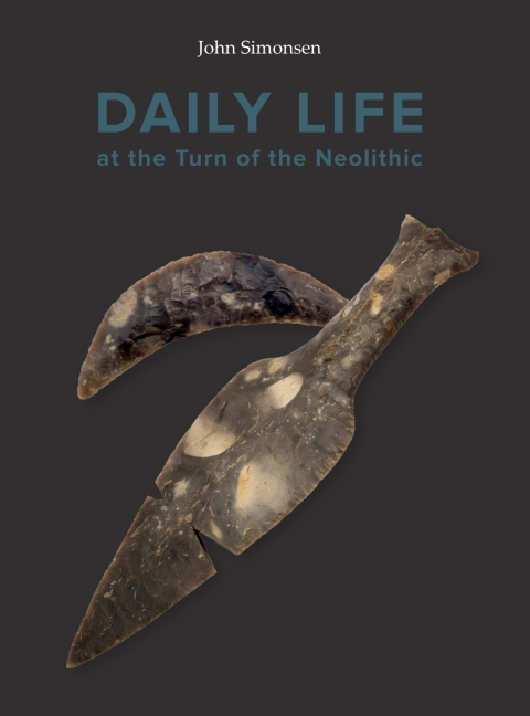Cover image for book Daily Life at the Turn of the Neolitic