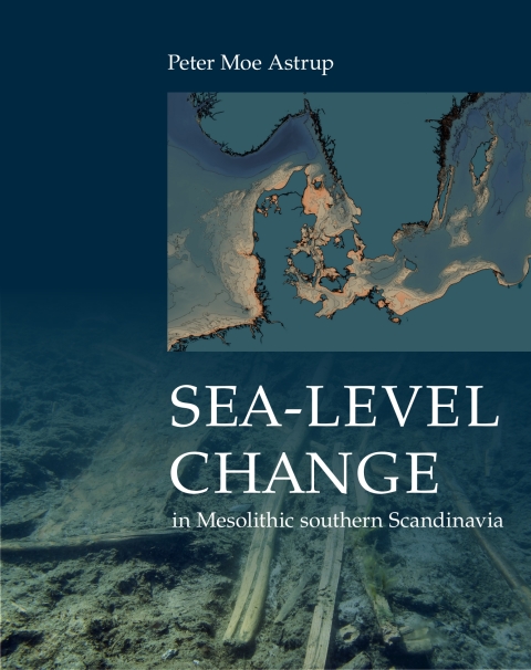 Cover image for book Sea-level Change in Mesolithic southern Scandinavia