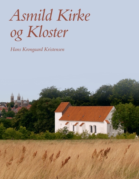 Cover image for book Asmild Kirke og Kloster