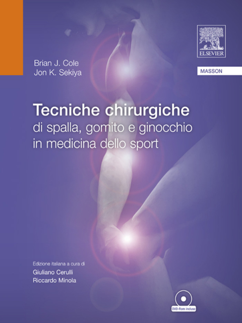 Cover image for book Tecniche chirurgiche di spalla, gomito e ginocchio in medicina dello sport
