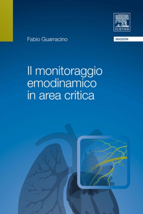 Cover image for book Il monitoraggio emodinamico in area critica