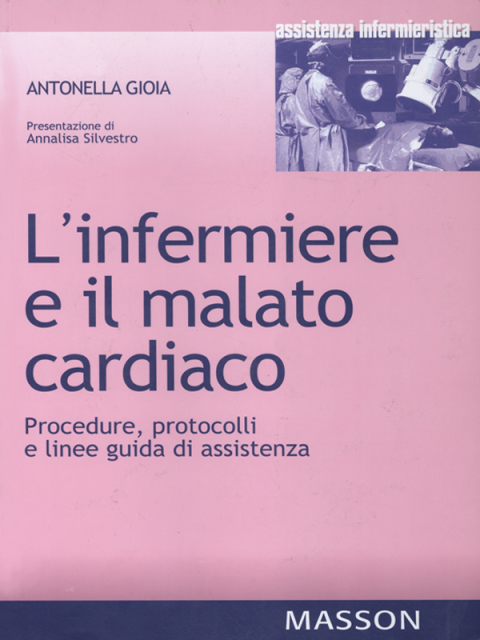 Cover image for book L'infermiere e il malato cardiaco