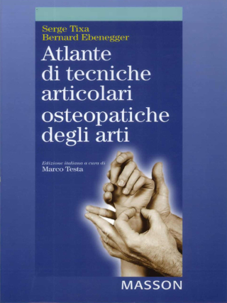 Atlante di tecniche articolari osteopatiche degli arti