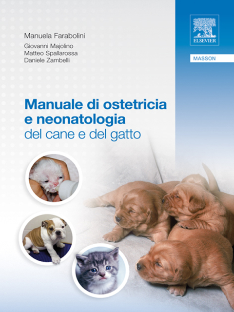 Cover image for book Manuale di ostetricia e neonatologia del cane e del gatto