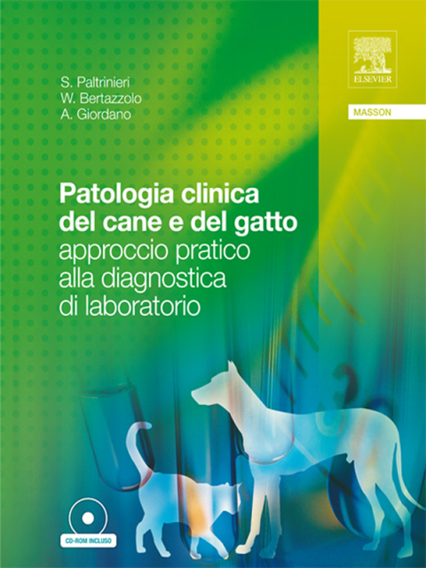 Cover image for book Patologia clinica del cane e del gatto - approccio pratico alla diagnostica di laboratorio