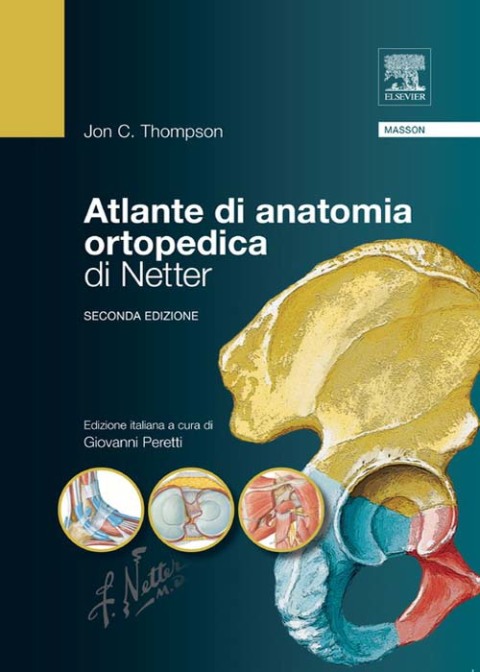 Atlante di anatomia ortopedica di Netter 