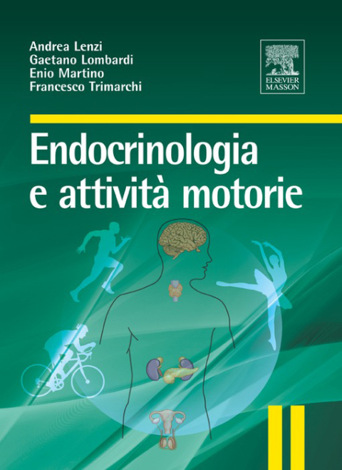ENDOCRINOLOGIA E ATTIVITÀ MOTORIE 