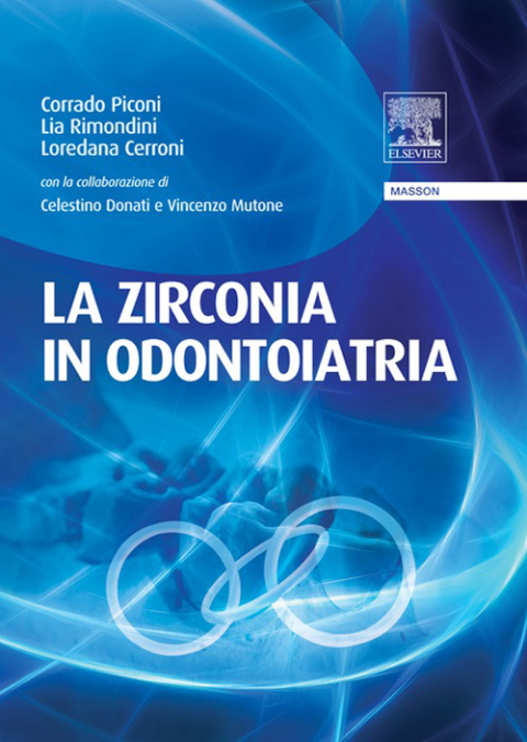 Cover image for book LA ZIRCONIA IN ODONTOIATRIA