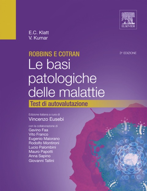 Cover image for book Robbins e Cotran - Le basi patologiche delle malattie