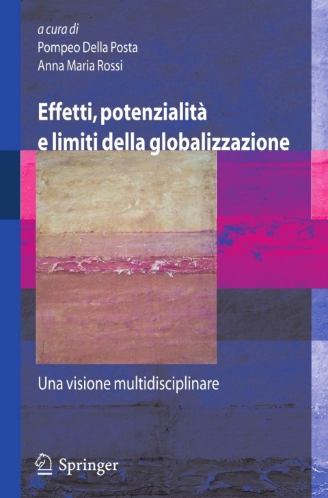 Cover image for book Effetti, potenzialità e limiti della globalizzazione