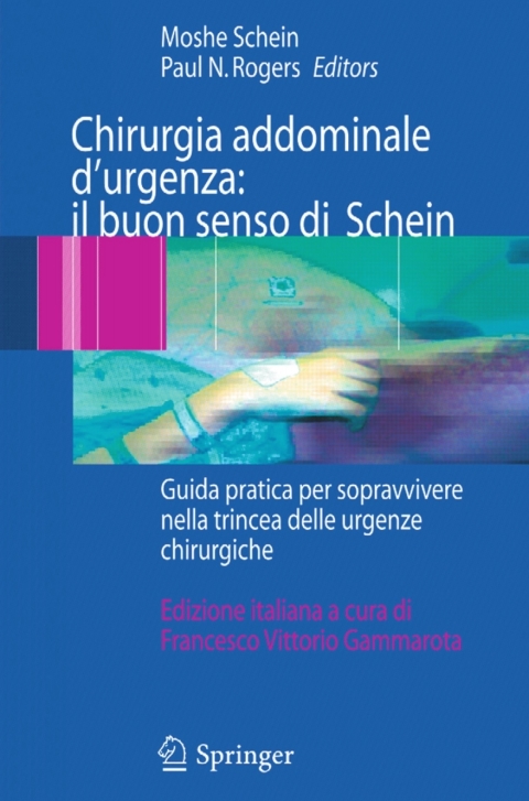 Chirurgia addominale d'urgenza: il buon senso di Schein 