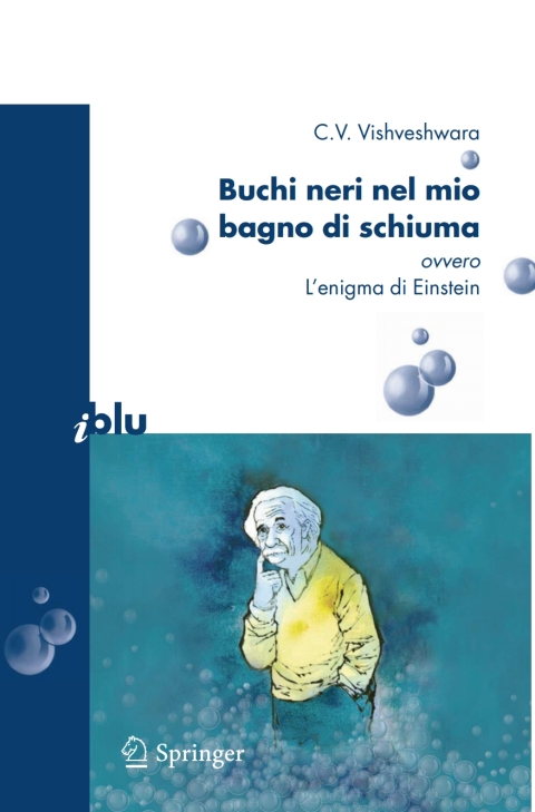 Cover image for book Buchi neri nel mio bagno di schiuma ovvero l'enigma di Einstein
