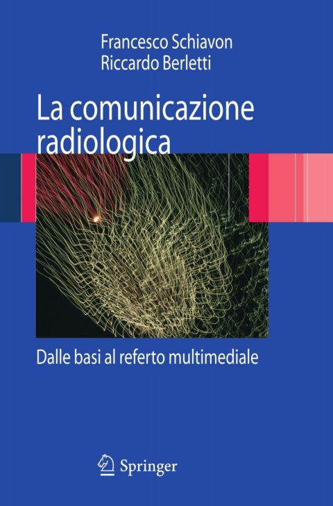 Cover image for book La comunicazione radiologica