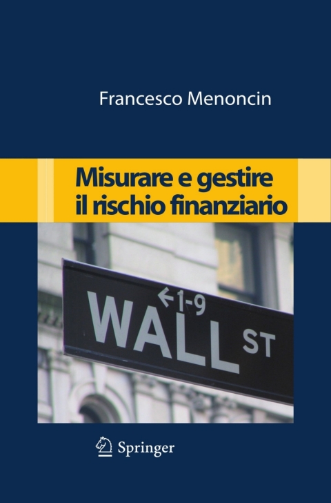 Cover image for book Misurare e gestire il rischio finanziario