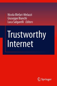 صورة الغلاف: Trustworthy Internet 1st edition 9788847018174