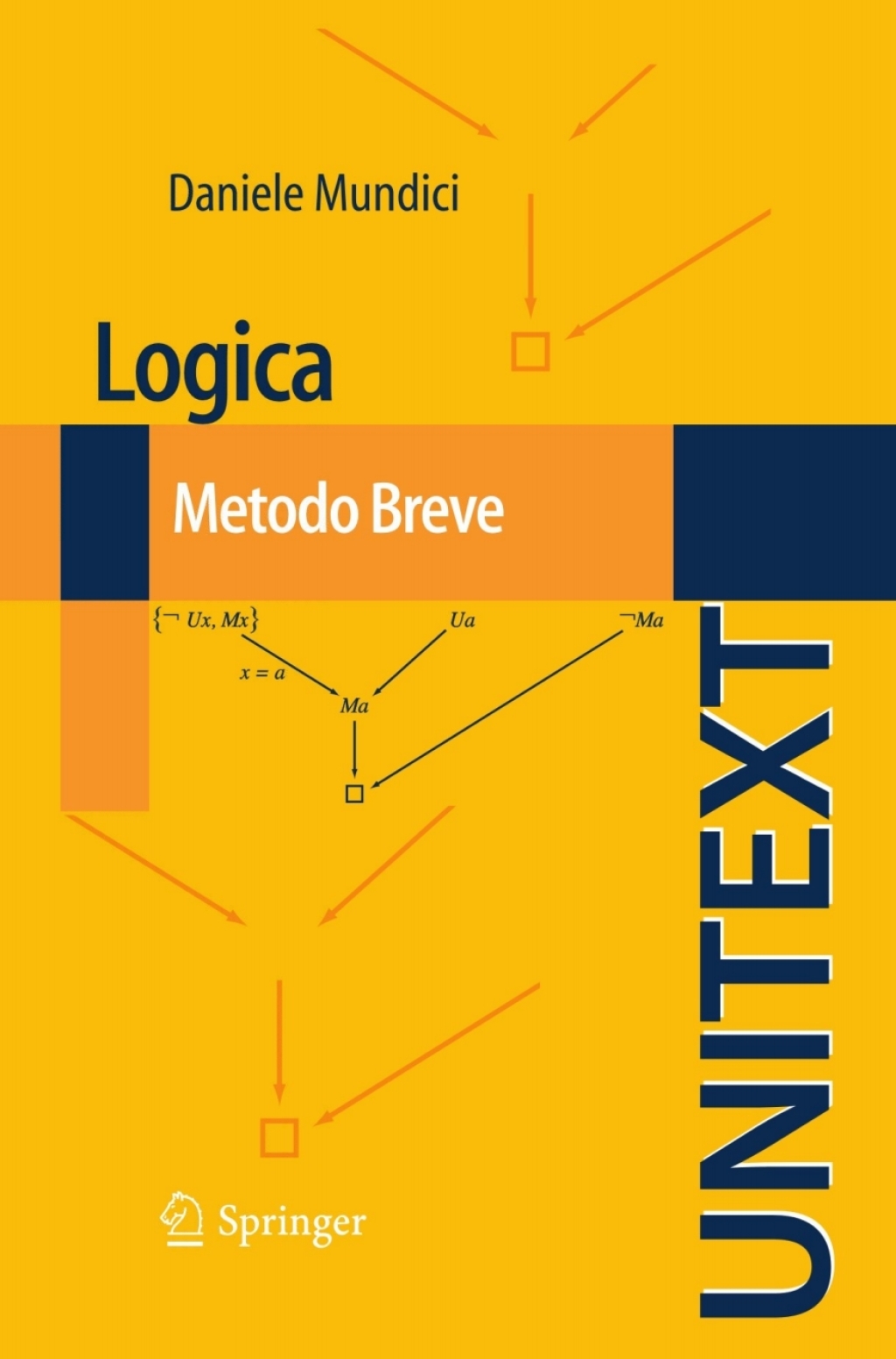 Logica: Metodo Breve (eBook) - Daniele Mundici,