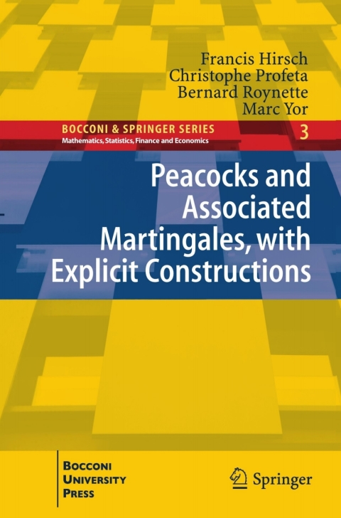 Cover image for book Peacocks and Associated Martingales, with Explicit Constructions