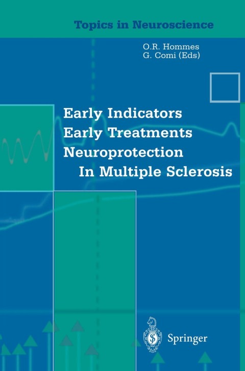 Cover image for book Early Indicators Early Treatments Neuroprotection in Multiple Sclerosis