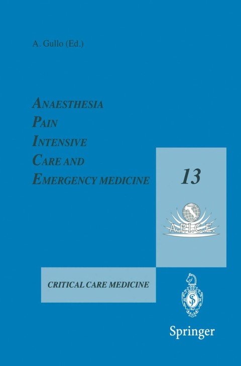 Cover image for book Anaesthesia, Pain, Intensive Care and Emergency Medicine — A.P.I.C.E.