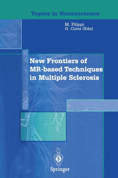 Cover image for book New Frontiers of MR-based Techniques in Multiple Sclerosis