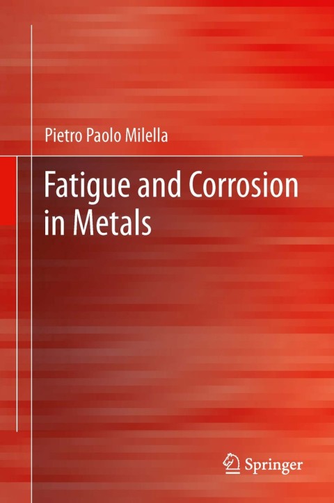 Cover image for book Fatigue and Corrosion in Metals