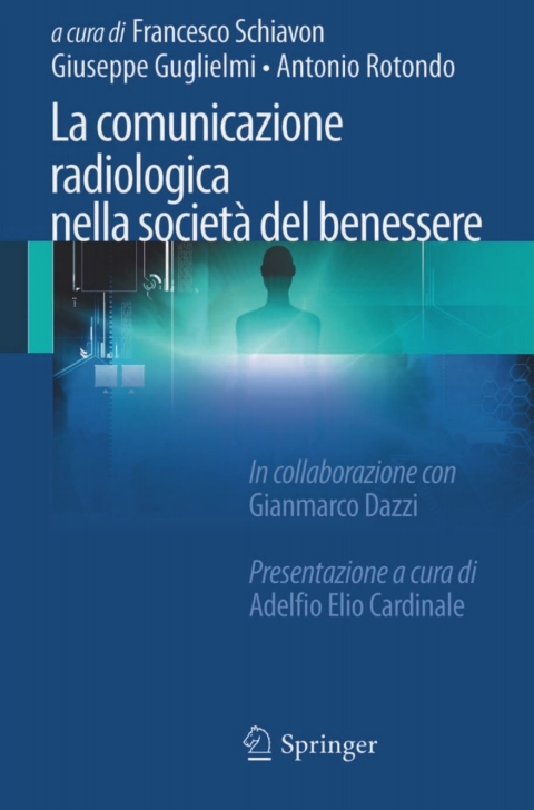 Cover image for book La comunicazione radiologica nella società del benessere