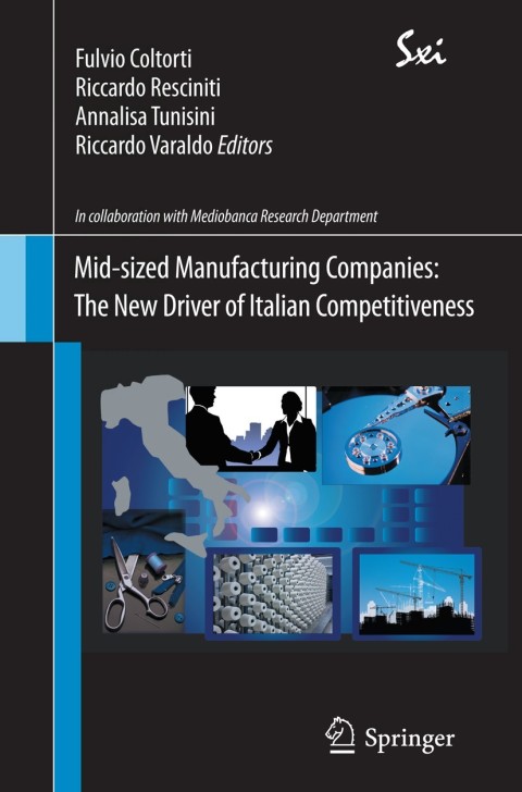 Cover image for book Mid-sized Manufacturing Companies: The New Driver of Italian Competitiveness