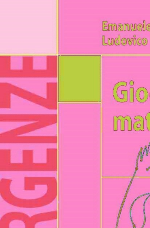 Cover image for book Giochi e percorsi matematici