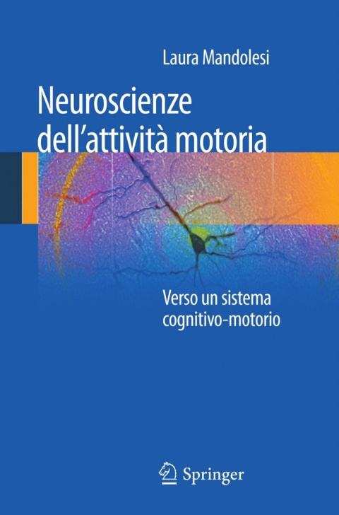 Cover image for book Neuroscienze dell'attività motoria