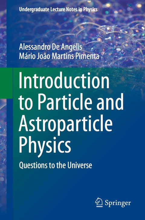 Cover image for book Introduction to Particle and Astroparticle Physics