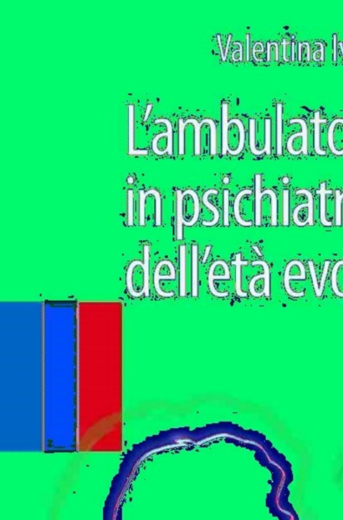 Cover image for book L’ambulatorio in psichiatria dell'età evolutiva