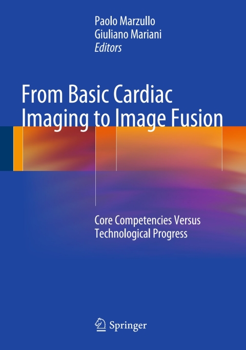 Cover image for book From Basic Cardiac Imaging to Image Fusion