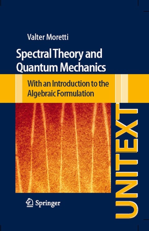 Cover image for book Spectral Theory and Quantum Mechanics
