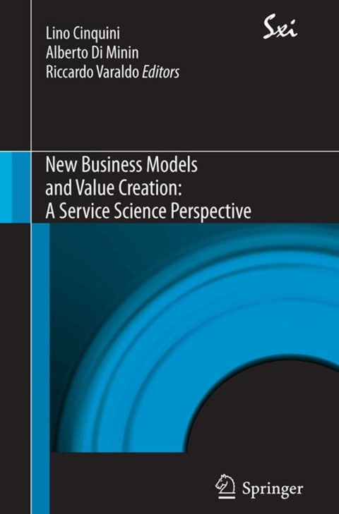 Cover image for book New Business Models and Value Creation: A Service Science Perspective