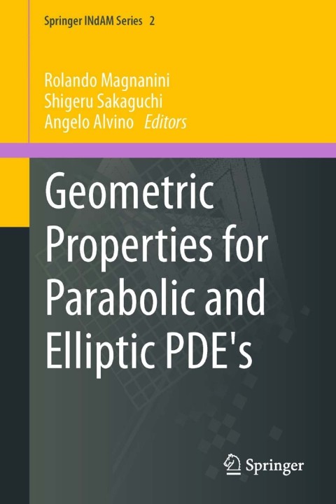 Cover image for book Geometric Properties for Parabolic and Elliptic PDE's