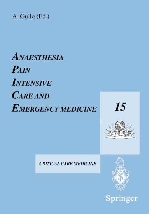 Cover image for book Anaesthesia, Pain, Intensive Care and Emergency Medicine — A.P.I.C.E.