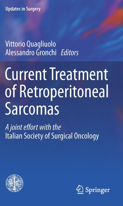 Cover image for book Current Treatment of Retroperitoneal Sarcomas