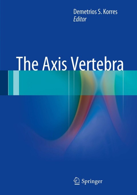 Cover image for book The Axis Vertebra