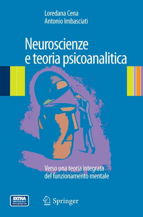 Cover image for book Neuroscienze e teoria psicoanalitica
