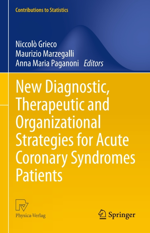 Cover image for book New Diagnostic, Therapeutic and Organizational Strategies for Acute Coronary Syndromes Patients