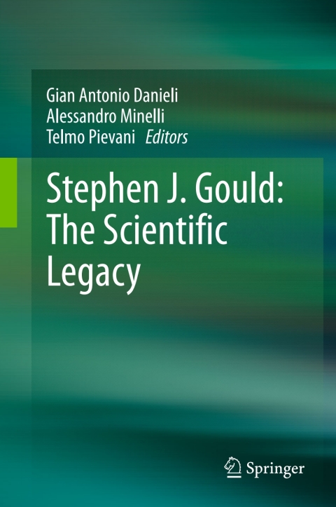 Cover image for book Stephen J. Gould: The Scientific Legacy