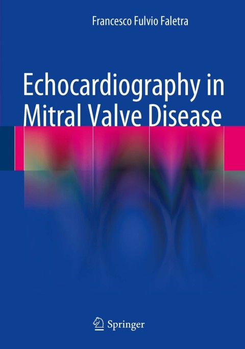 Cover image for book Echocardiography in Mitral Valve Disease