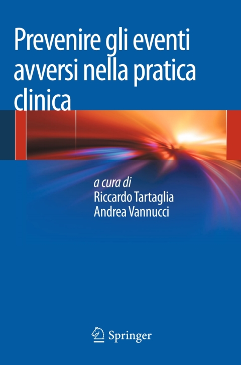Cover image for book Prevenire gli eventi avversi nella pratica clinica