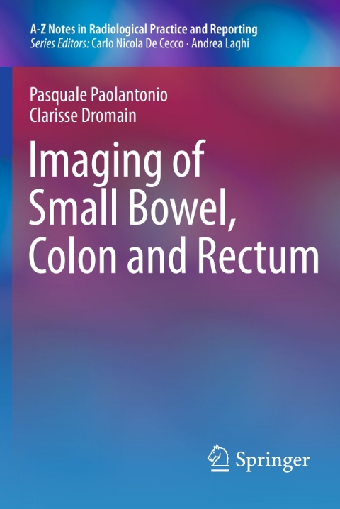 Cover image for book Imaging of Small Bowel, Colon and Rectum