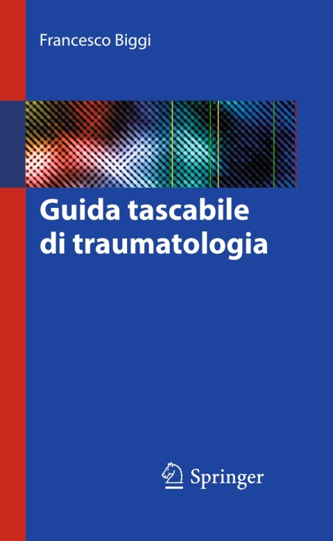 Cover image for book Guida tascabile di traumatologia