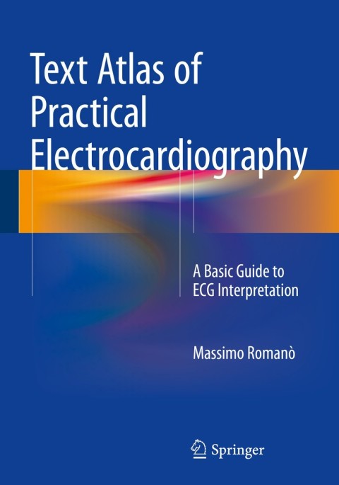 Cover image for book Text Atlas of Practical Electrocardiography