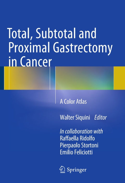 Cover image for book Total, Subtotal and Proximal Gastrectomy in Cancer