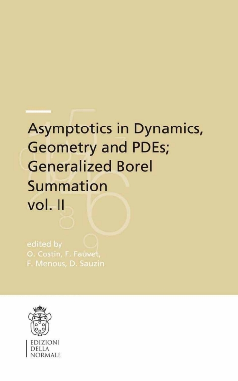Cover image for book Asymptotics in Dynamics, Geometry and PDEs; Generalized Borel Summation