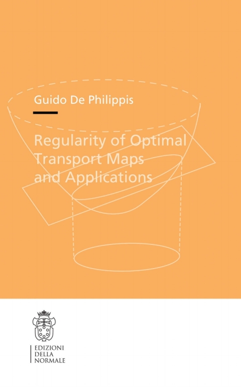 Cover image for book Regularity of Optimal Transport Maps and Applications